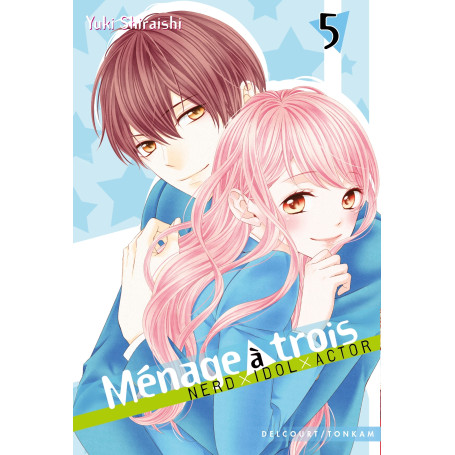 Ménage à trois T05