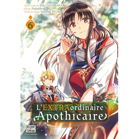 L'EXTRAordinaire Apothicaire T06