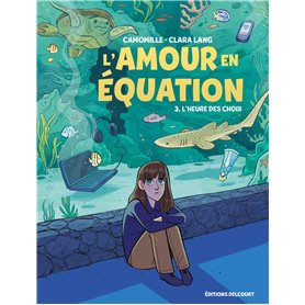 L'Amour en équation T03