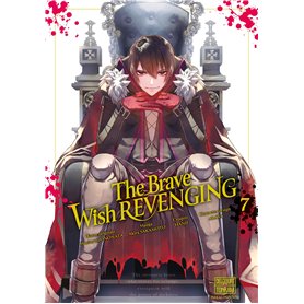 The Brave wish revenging T07