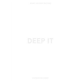 Deep It