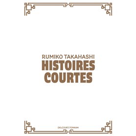 Rumiko Takahashi - Histoires courtes