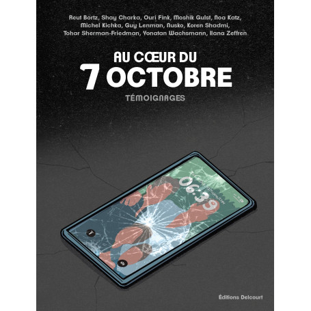 Au coeur du 7 octobre