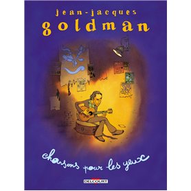 Jean-Jacques Goldman - Chansons pour les yeux