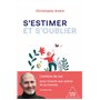 S'estimer et s'oublier