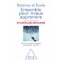 Science et école : ensemble pour mieux apprendre