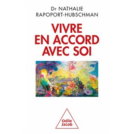 Vivre en accord avec soi