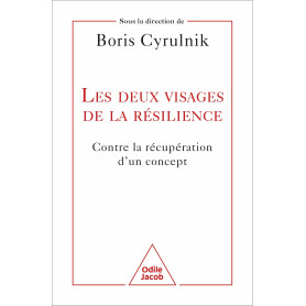 Les deux visages de la résilience