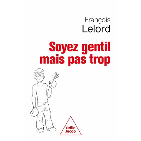 Soyez gentil