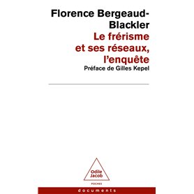 Le Frérisme et ses réseaux
