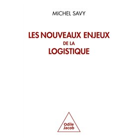 Les Nouveaux Enjeux de la logistique