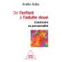 De l'enfant à l'adulte doué