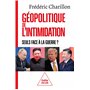 Géopolitique de l'intimidation