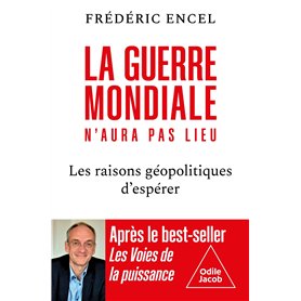 La Guerre mondiale n'aura pas lieu