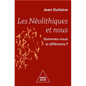 Les Néolithiques et nous
