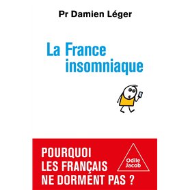 La France insomniaque