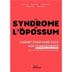 Le syndrome de l'opossum