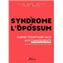 Le syndrome de l'opossum