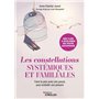 Les constellations systémiques et familiales