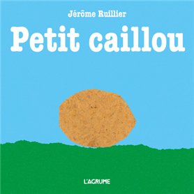 Petit caillou
