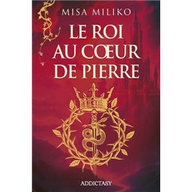 Le Roi au coeur de pierre