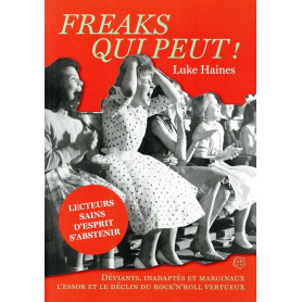 Freaks qui peut !