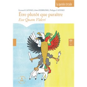 Etre plutôt que paraitre