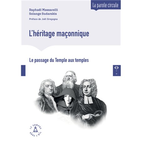 L'héritage maçonnique