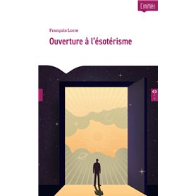 Ouverture a l'ésotérisme