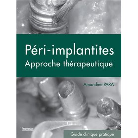 LES PÉRI-IMPLANTITES