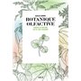 Botanique olfactive - Sentir la nature au fil des saisons