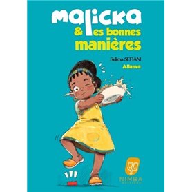 Malicka & les bonnes manières