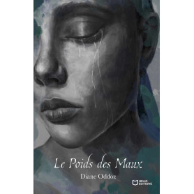 Le Poids des Maux