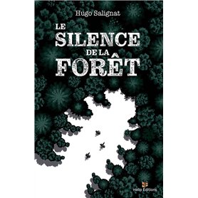 Le silence de la forêt