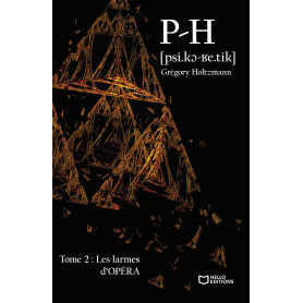 PH Tome 2 : Les Larmes d'Opéra