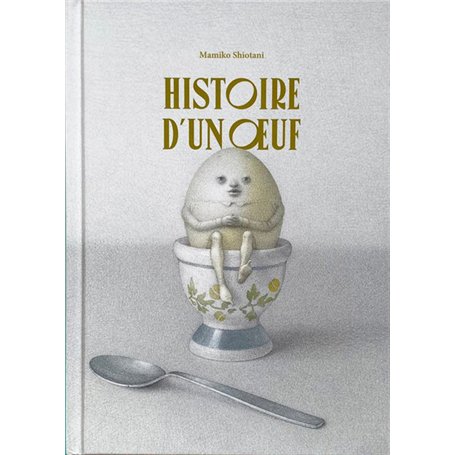 Histoire d'un oeuf