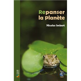Repanser la planète