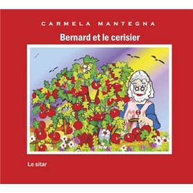 Bernard et le cérisier