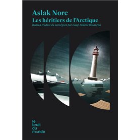 Les héritiers de l'Arctique