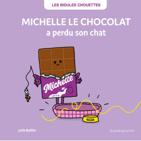 Michelle le chocolat à perdu son chat