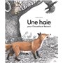 Une haie pour Chouette et Renard
