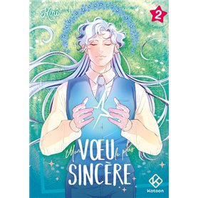 Mon voeu le plus sincère - Tome 2