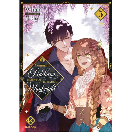 Comment Raeliana a survécu au manoir Wynknight - Tome 5