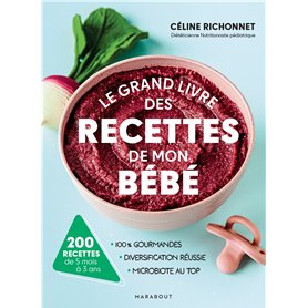 Le grand livre des recettes de mon bébé