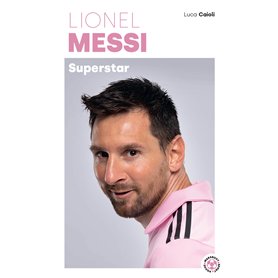 Lionel Messi - Superstar