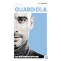 Pep Guardiola - La métamorphose
