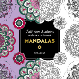 Le petit livre de coloriages - Mandalas