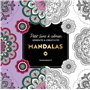 Le petit livre de coloriages - Mandalas