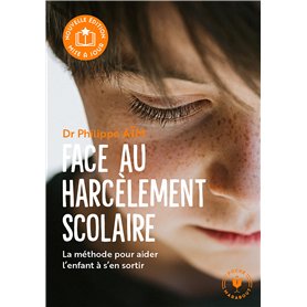 Face au harcèlement scolaire - Nouvelle édition