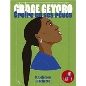 Grace Geyoro - Croire en ses rêves